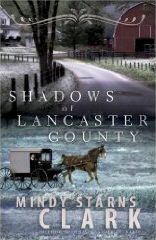 Shadows Of Lancaster County