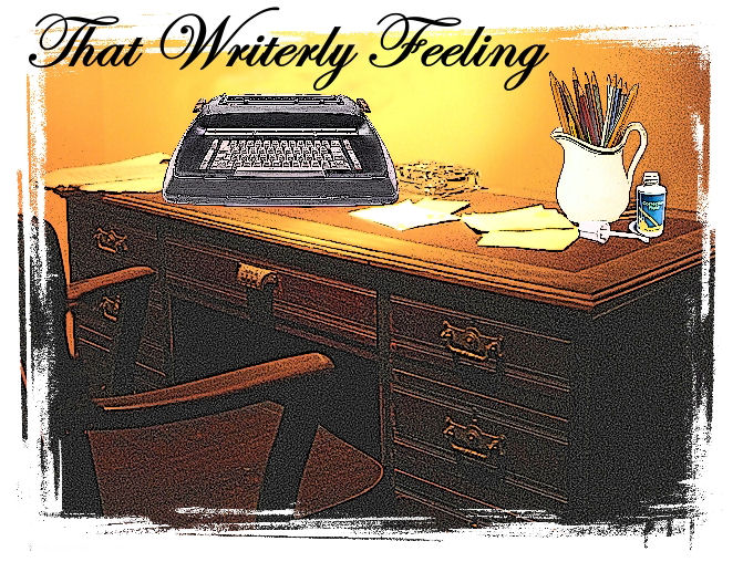 The Writerly Feeling