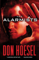 The Alarmists by Don Hoesel