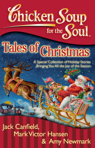 Chicken Soup For the Soul: Tales of Christmas