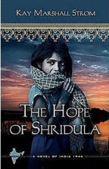 The Hope of Shridula by Kay Strom