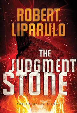 The Judgment Stone by Robert Liparulo