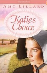 Katie's Choice by Amy Lillard
