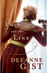 Love on the Line by Deeanne Gist