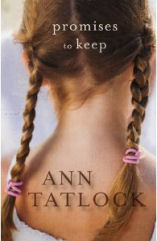 Promises to Keep by Ann Tatlock