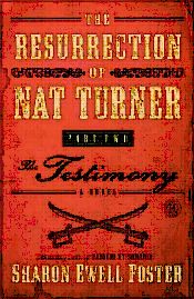The Ressurection of Nate Turner, Part 2