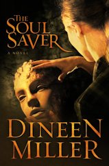 The Soul Saver by Dineen Miller
