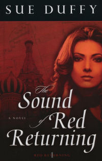 The Sound of Red Returning by Sue Duffy