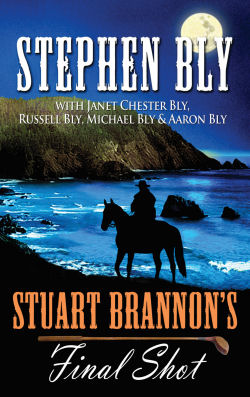 Stuart Brannon: The Final Shot