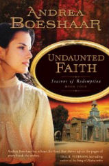 Undaunted Faith by Andrea Boeshaar
